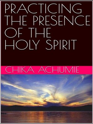 cover image of Practicing the Presence of the Holy Spirit